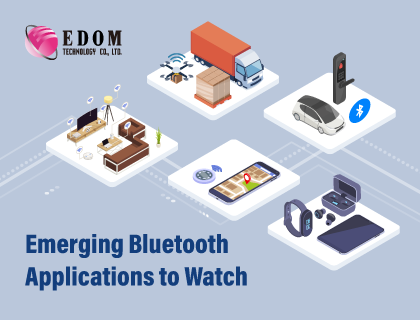 Emerging Bluetooth Applications to Watch